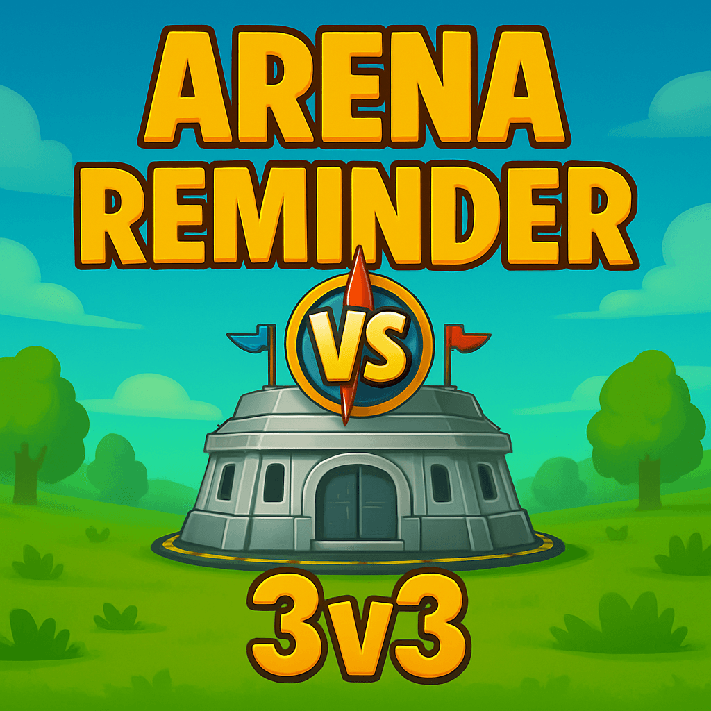 Colorful cartoon-style image with large yellow text reading 'ARENA REMINDER' and '3v3', a central VS symbol with blue and red flags, and a stylized arena building in front of a background with trees and clouds.